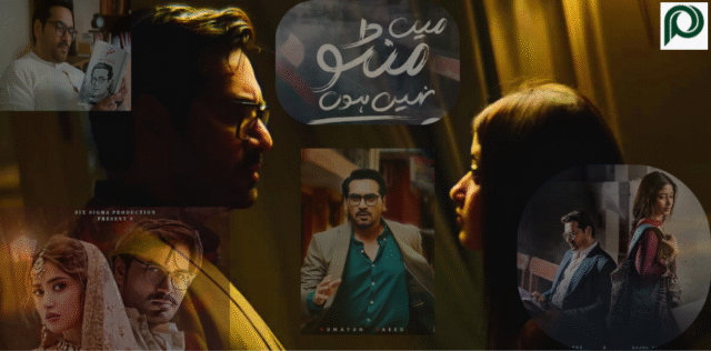 Main Manto Nahin Hun - A Pakistani Drama